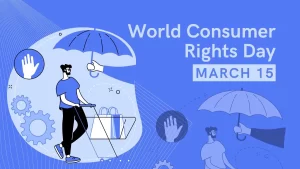 World Consumer Rights Day 2024