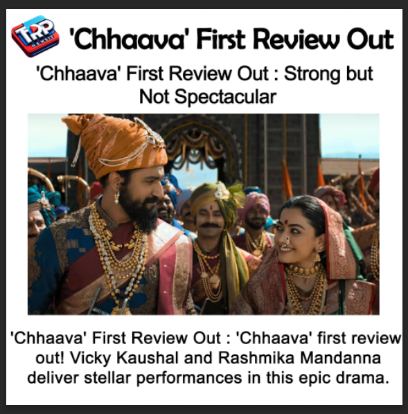 'Chhaava' First Review Out